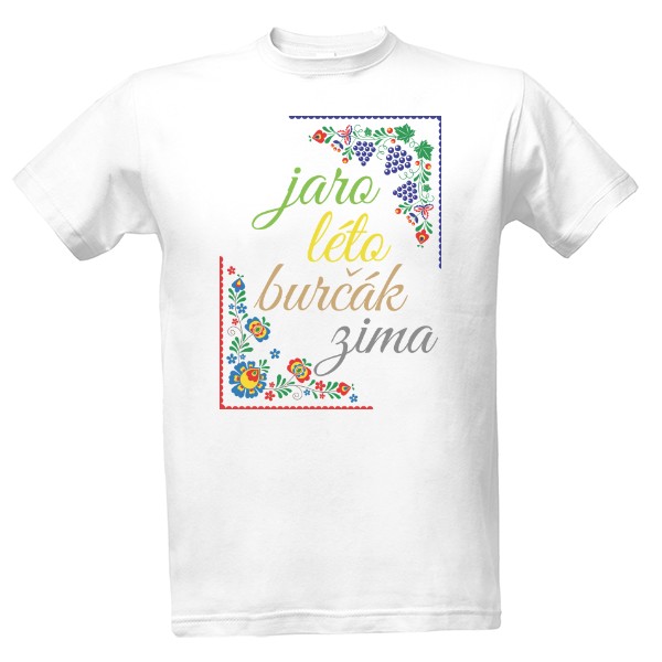 Tričko s potiskem jaro, léto burčák, zima