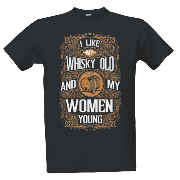 Tričko s potlačou Milovník whisky a krásných žen
