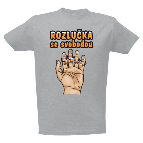 Tričko s potiskem Rozlučka se svobodou